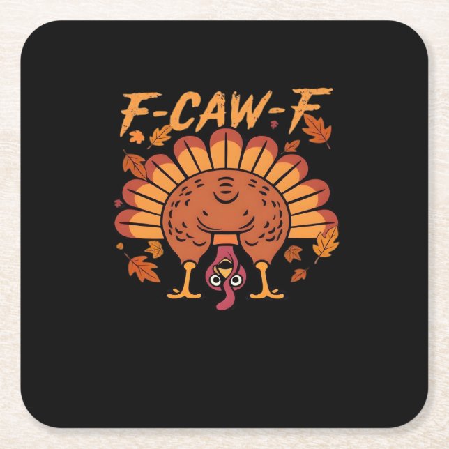 F Caw F Turkey Thanksgiving Square Paper Coaster (Front)