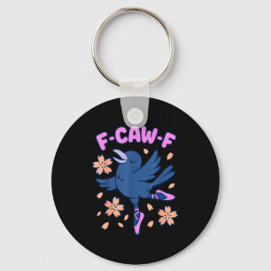 F Caw F Women Crow F-caw-f Black Bird Fcawf Raven Keychain