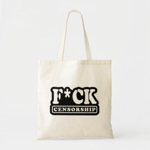 F*CK CENSORSHIP TOTE BAG
