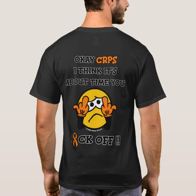 F#CK OFF...CRPS T-Shirt (Back)