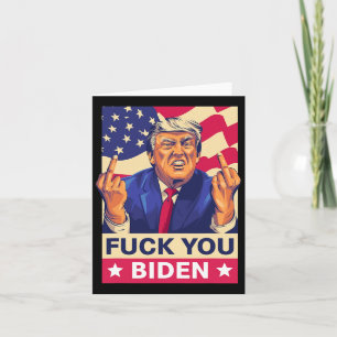 F%ck You Biden Funny Trump Card