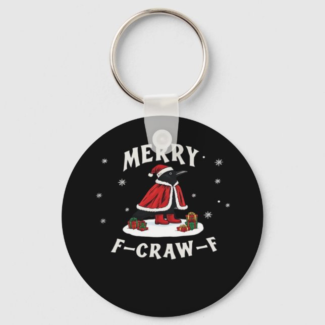 F-Craw-F Crow Christmas F-Caw-F Raven Christmas Cl Keychain (Front)