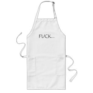 F....curse slang word T-Shirt Long Apron
