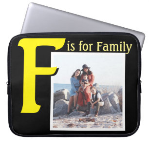 F for Family Laptop Sleeve