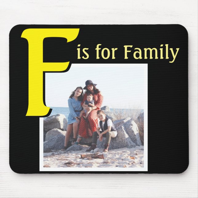 F for Family Mouse Pad (Front)