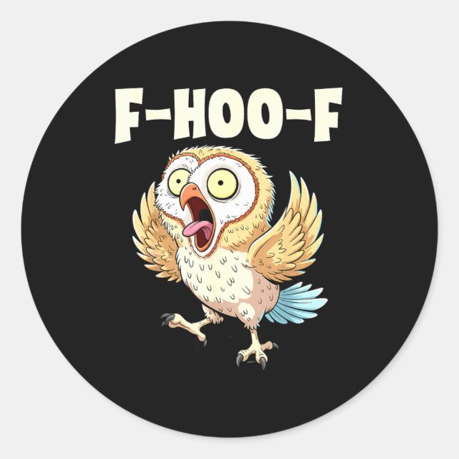 F-hoo-f Owl Meme – Funny Screaming Owl Bird Meme G Classic Round Sticker (Front)