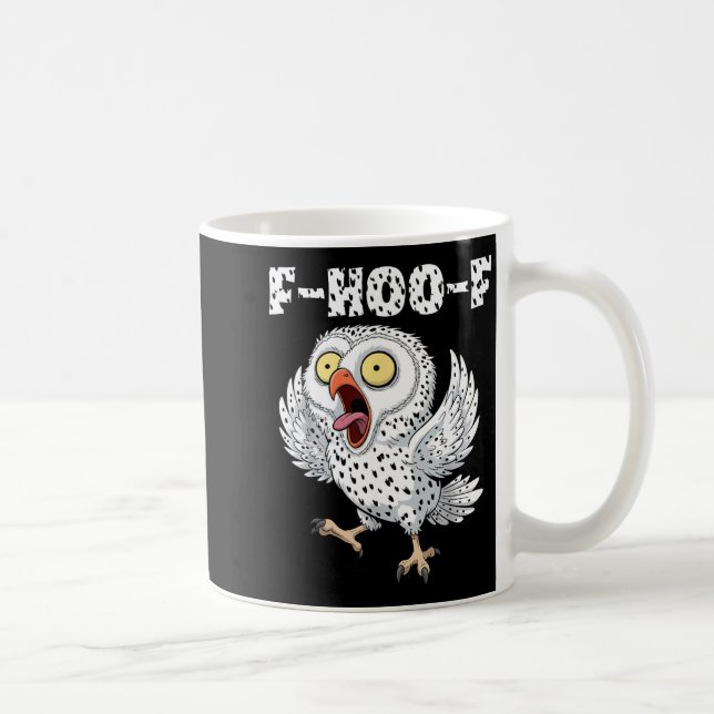 F-hoo-f Owl Meme – Funny Screaming Owl Bird Meme G Coffee Mug (Right)