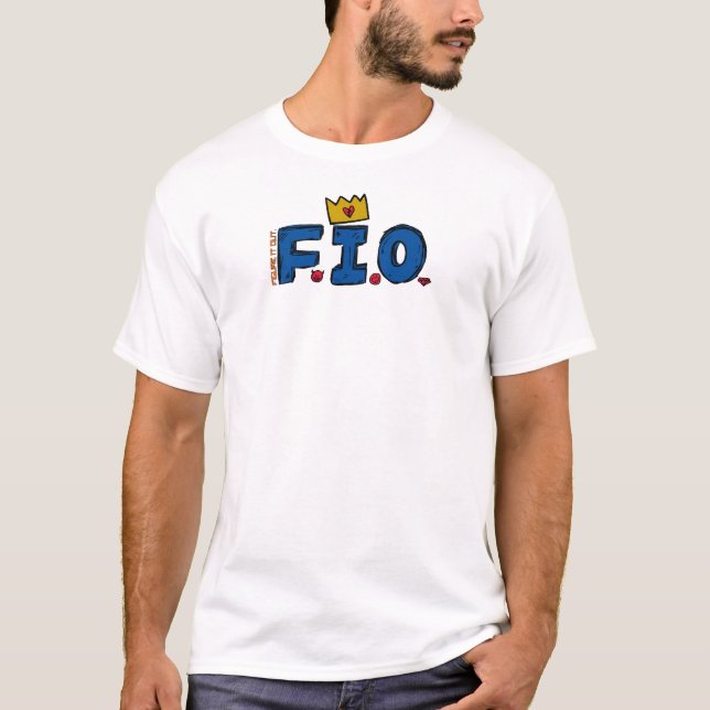 F.I.O. "Figure It Out" - Attention T-Shirt (Front)