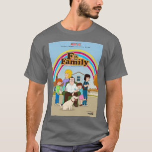 f is for Family 3  T-Shirt