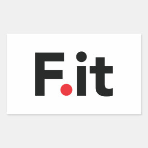 F It Anti Fitness Slogan Sticker