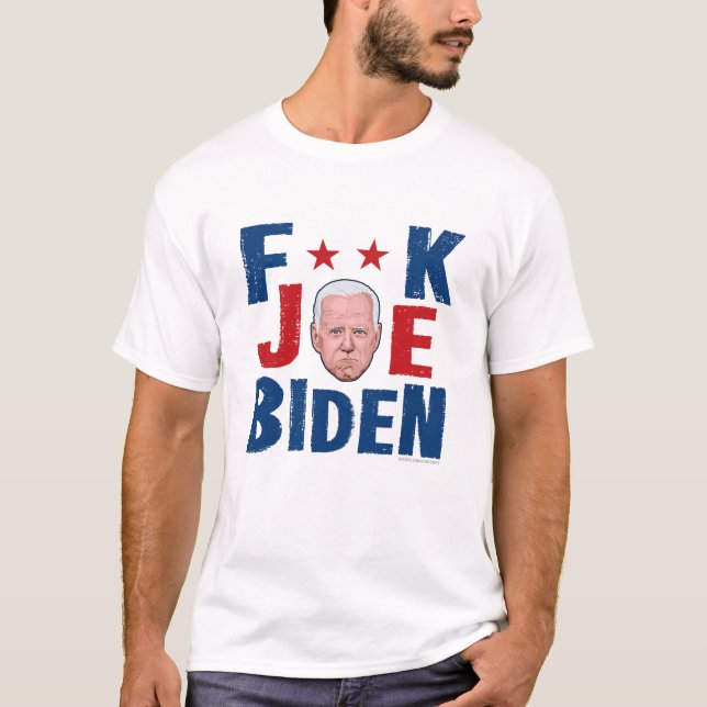 F**K JOE BIDEN White T-Shirt (Front)