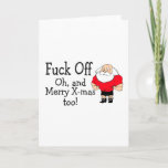 F Off and Merry Christmas Too Holiday Card<br><div class="desc">F Off and Merry Christmas Too</div>