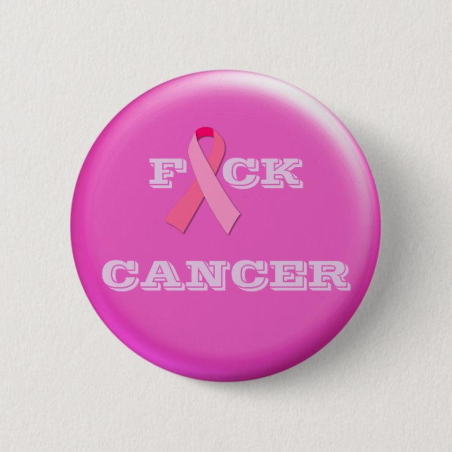 F "Pink Ribbon" CANCER 2 Inch Round Button (Front)