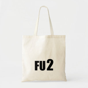 F u too T-Shirt Tote Bag