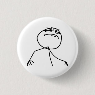F Yea Rage Face Meme 1 Inch Round Button