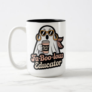 Fa-Boo-lous Educator Ghost Teacher Fuel Halloween Two-Tone Coffee Mug
