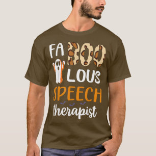 Fa BOO Lous Speech Therapist Cute Ghost Halloween T-Shirt