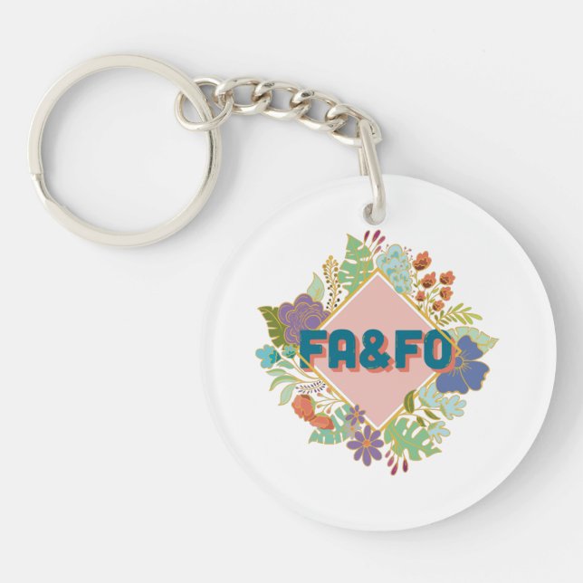 FA&FO - Fck around and find out Keychain (Front)