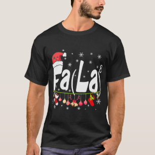 Fa (La)8 Funny Christmas 2021 - Santa Fa La Math G T-Shirt