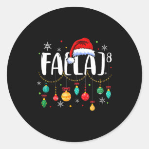 Fa (la) 8 Funny Christmas Santa Fa La Math Teacher Classic Round Sticker