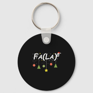 Fa (la)8 Funny Christmas Santa Fa La Math Teacher  Keychain