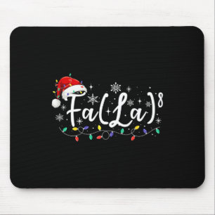 Fa (la)8 Funny Christmas Santa Fa La Math Teacher  Mouse Pad