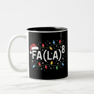 FA (LA)8 Funny Christmas Santa Fa La Math Teacher  Two-Tone Coffee Mug