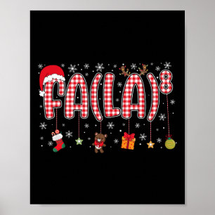 Fa (la)8 Funny Christmas Santa Fa La Math Teachers Poster