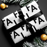 FA LA LA Bold Letters Modern Minimal Black & White Wrapping Paper<br><div class="desc">Minimal,  bold,  and modern fa la la bold letters wrapping paper. The design features fa la la typography in black and white. A trendy wrapping paper design to add a modern touch to your holiday gift wrapping.</div>