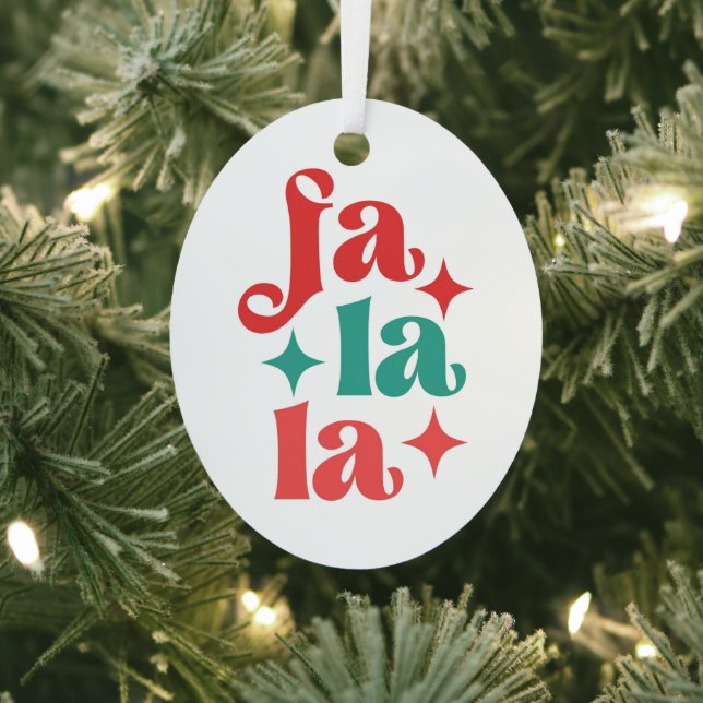 Fa La La - Festive Holiday Typography Design Metal Ornament (Insitu)