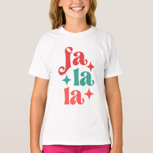 Fa La La - Festive Holiday Typography Design T-Shirt