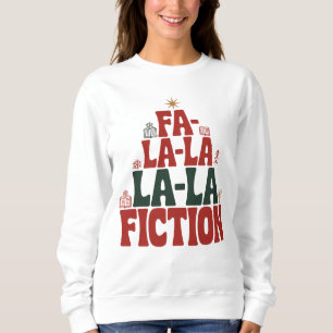 Fa-la-la Fiction Holiday Book Sweatshirt