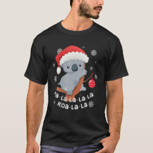 Fa-La-La Koala-La-La-Cute Koala Bear Australian Ch T-Shirt