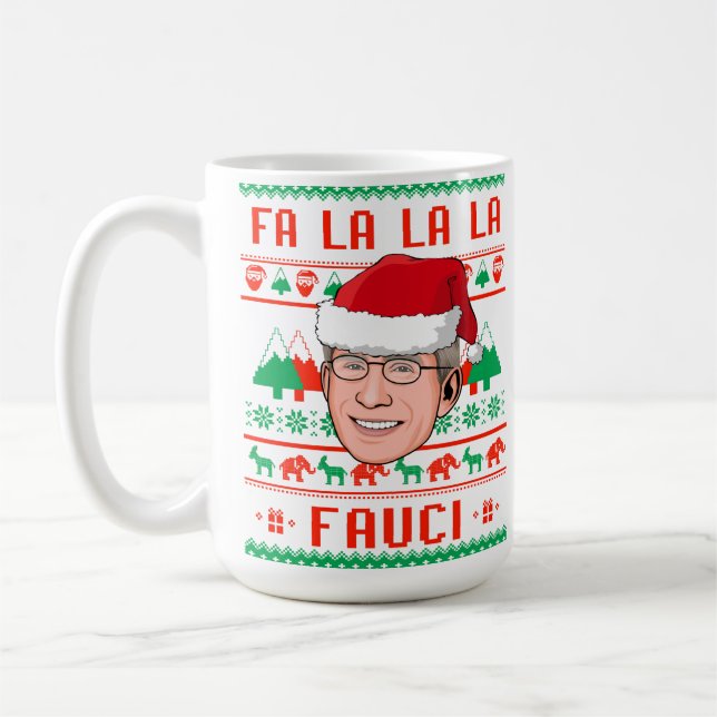 FA LA LA LA FAUCI COFFEE MUG (Left)