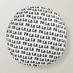 Fa La La La La Chic Farmhouse Reversable Christmas Round Pillow