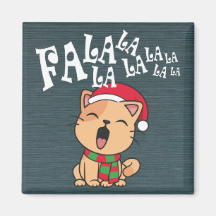 Fa La La La La Christmas Cat Singing Magnet