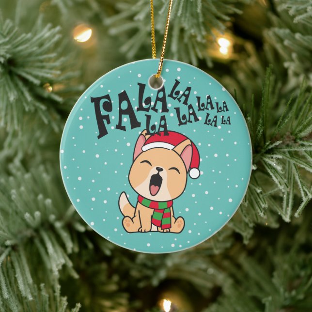 Fa La La La La Christmas Chant Chien | Ornement (Arbre)