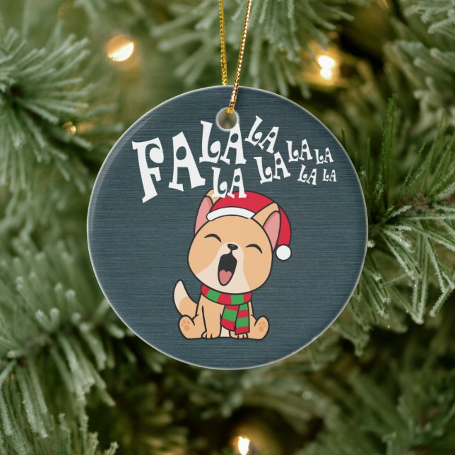 Fa La La La La Christmas Chant Chien | Ornement (Arbre)