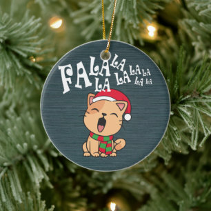 Fa La La La La Christmas Chant de chat   Ornement