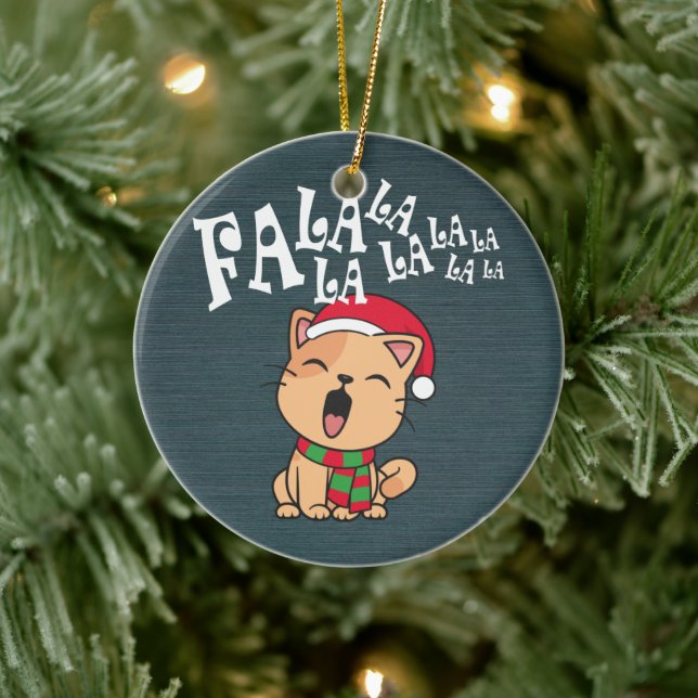 Fa La La La La Christmas Chant de chat | Ornement (Arbre)