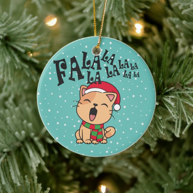 Fa La La La La Christmas Chant de chat | Ornement (Arbre)