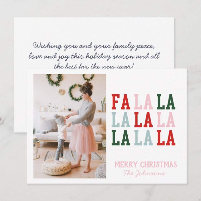 Fa La La La La Photo Christmas Holiday Card (Front/Back)