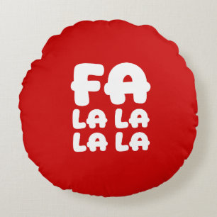 Fa La La La La Red Christmas Accent Round Pillow