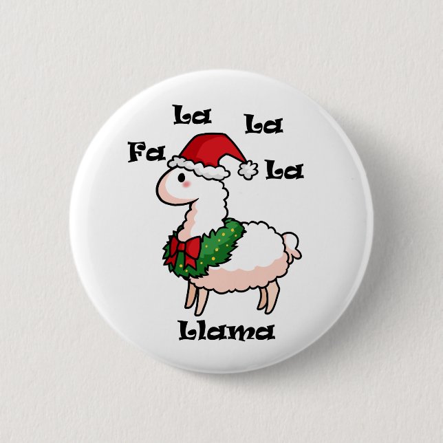 Fa La La La Llama 2 Inch Round Button (Front)