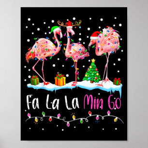 Fa La La La Mingo Flamingo Christmas Men Women Kid Poster