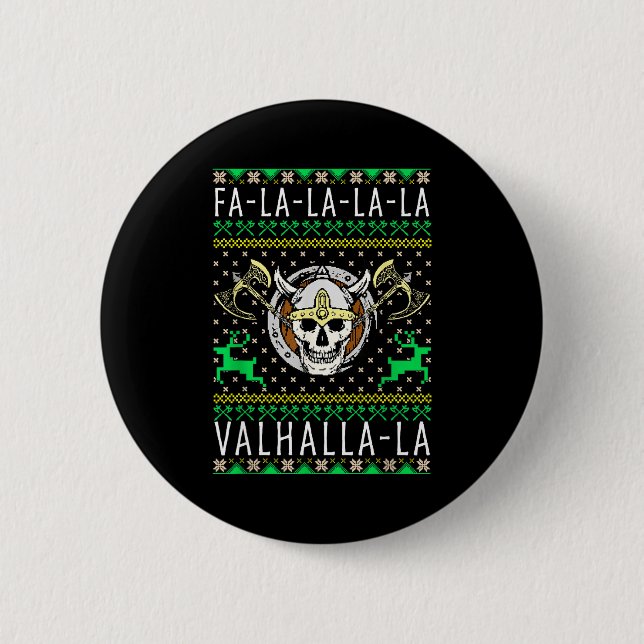 Fa-la-la-la Valhalla-la Viking God Ugly Christmas  2 Inch Round Button (Front)