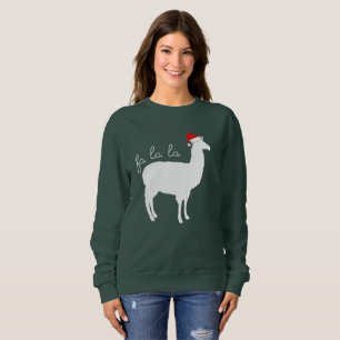 Fa La La Llama Sweatshirt
