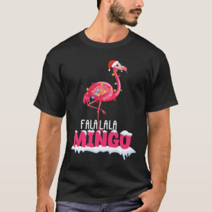 Fa La La Mingo Flamingo Christmas Cute Red Hat  T-Shirt