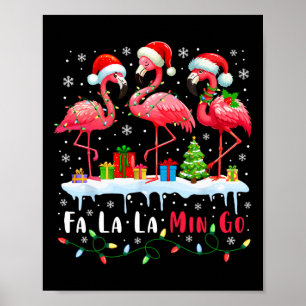 Fa La La Mingo Flamingo Christmas Tropical Xmas Tr Poster