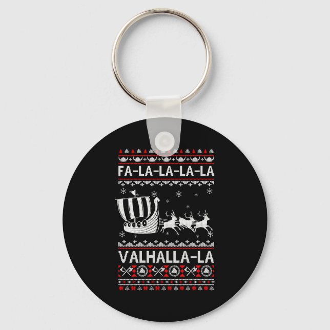 Fa La La Valhalla Viking Ship Christmas Xmas Ugly  Keychain (Front)